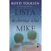 Lista de dorinte a lui Mike - Royd Tolkien image11