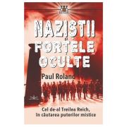 Nazistii si fortele oculte - Paul Roland image15