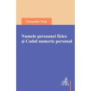 Numele persoanei fizice si Codul numeric personal - Paraschiv Petu
