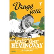 Draga tata - Ernest Hemingway, Patrick Hemingway image8