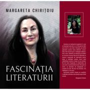 Fascinatia literaturii - Margareta Chiritoiu image3