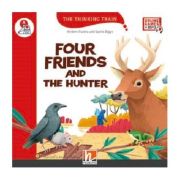 Four Friends and the Hunter – Herbert Puchta librariadelfin.ro imagine 2022