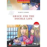 Grace and the Double Life - Martyn Hobbs