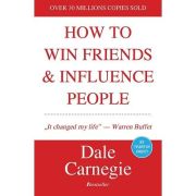 How to Win Friends and Influence People – Dale Carnegie De La librariadelfin.ro Carti Dezvoltare Personala 2023-06-08 3