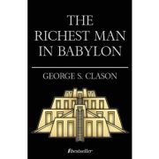 The Richest Man in Babylon – George S. Clason De La librariadelfin.ro Carti Dezvoltare Personala 2023-06-04 3