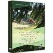 Cercetari privind managementul pensiunii agroturistice din zona Muntilor Apuseni - Andora Evelina Simina