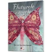 Fluturele si regele - maire zepf
