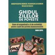 Ghidul Zilelor de Poveste - Radu Copil image13