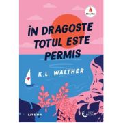 In dragoste totul este permis - K. L. Walther image5