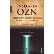 Inselarea OZN, o perspectiva crestin-ortodoxa asupra extraterestrilor - Spyridon Bailey image9