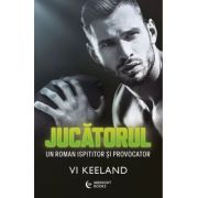 Jucatorul. Un roman ispititor si provocator - Vi Keeland image9