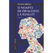 O noapte de dragoste la Iqaluit - Felicia Mihali image12