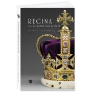 Regina sau monarhie fara rezerva - Alexander von Schonburg image9