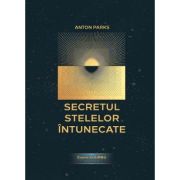 Secretul Stelelor Intunecate. Cronicile Girku, volumul 2 - Anton Parks image4