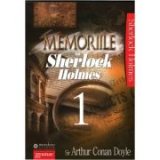 Memoriile lui Sherlock Holmes 1 – Arthur Conan Doyle librariadelfin.ro imagine 2022