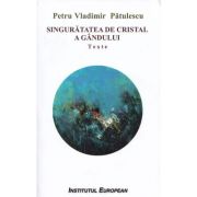 Singuratatea de cristal a gandului - Petru Vladimir Patulescu image11