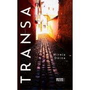 TRANSA (pastile de viata) - Mirela Doina image15