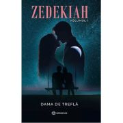 Zedekiah Volumul 1 - Dama de Trefla