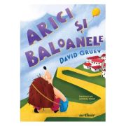 Arici si baloanele - David Gruev