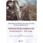 Contacte si conflicte in secolele 1-2 P. Chr. – Dan Stefan 1/2
