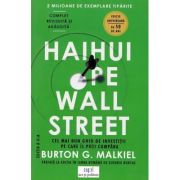 Haihui pe Wall Street – Burton G. Malkiel librariadelfin.ro imagine 2022 cartile.ro