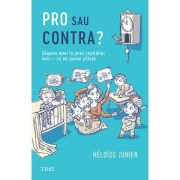 Pro sau contra? Dispute mari in jurul copilariei mici - ce ne spune stiinta - Heloise Junier