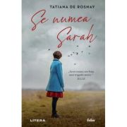 Se numea Sarah - Tatiana De Rosnay image2