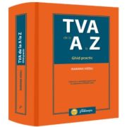 TVA de la A la Z. Ghid practic. Editia a 2-a - Mariana Vizoli