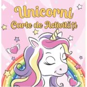 Unicorni. carte de activitati