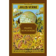 Volumul 47. Jules Verne. Pilotul de pe Dunare image8