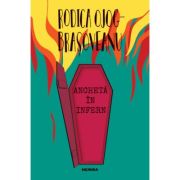 Ancheta in infern (paperback) - rodica ojog-brasoveanu