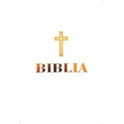 Biblia sau Sfanta Scriptura. Alba-mica