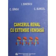 Cancerul renal cu extensie venoasa – I. Sinescu cancerul