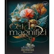 Cei 13 Magnifici – Hanna Lee Beletristica.