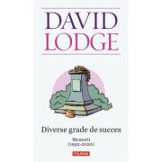 Diverse grade de succes. Memorii (1992-2020) - David Lodge image4