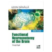 Functional neuroanatomy of the brain. Volume 3 - Leon Danaila