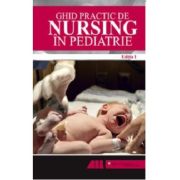 Ghid practic de nursing in pediatrie