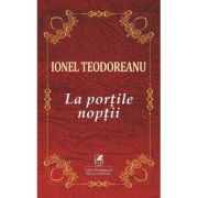La portile noptii - Ionel Teodoreanu