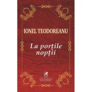 La portile noptii - Ionel Teodoreanu