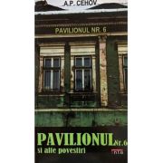 Pavilionul nr. 6 - A. P Cehov