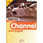 Channel your English Beginners Workbook with CD - H. Q. Mitchell