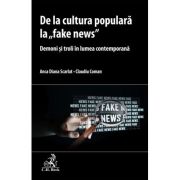 De la cultura populara la fake news. Demoni si troli in lumea contemporana – Claudiu Coman, Anca Diana Scarlat Anca