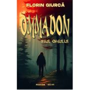 Ommadon, fiul omului - florin giurca