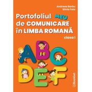 Portofoliul meu de comunicare in limba romana. clasa 1 - andreea barbu