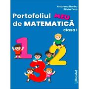 Portofoliul meu de matematica. clasa 1 - andreea barbu
