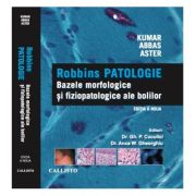 Bazele Morfologice si Fiziopatologice ale Bolilor. Robbins PATOLOGIE, editia a 9-a – Vinay Kumar 9-a imagine 2022