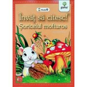 Invat sa citesc! Nivelul 0. Soricelul mofturos - dupa Samuil Marsak