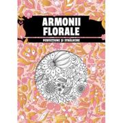 Armonii florale