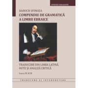 Compendiu de gramatica a limbii ebraice - Baruch Spinoza