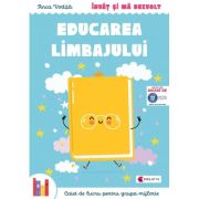 Invat si ma dezvolt – educarea limbajului (grupa mijlocie) - anca vodita editie 2023